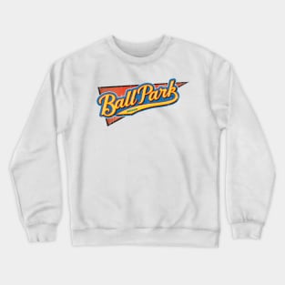 Ball Park // Buns and Rolls Vintage Crewneck Sweatshirt